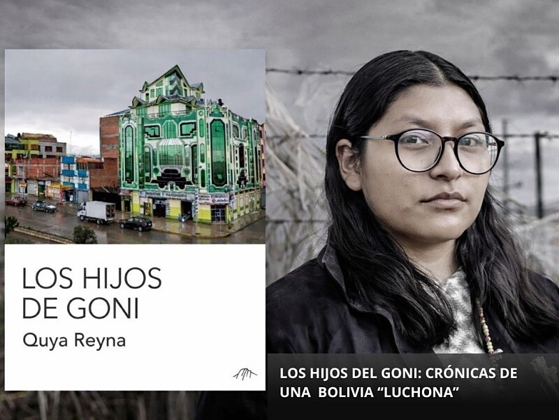 The Children of Goni: Chronicles of a Fighting Bolivia